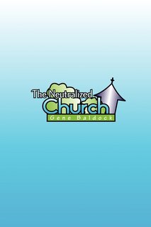 Front cover_The Neutralized Church