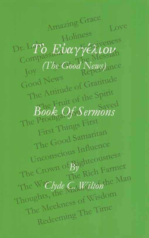 The Good News: Book Of Sermons