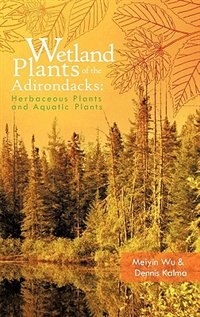 Couverture_Wetland Plants Of The Adirondacks