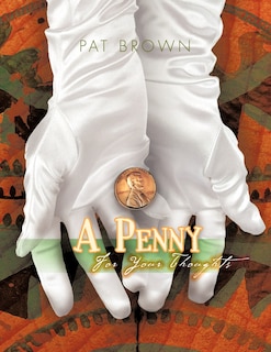 Front cover_A Penny For Your Thoughts