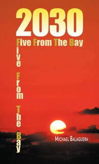 Front cover_2030 / Five From The Bay