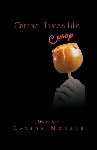 Front cover_Caramel Tastes Like Candy