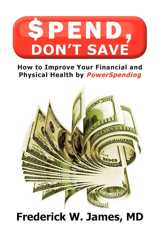 Front cover_Spend, Don't Save