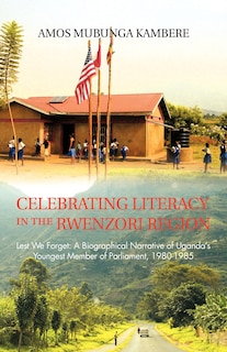 Couverture_Celebrating Literacy In The Rwenzori Region