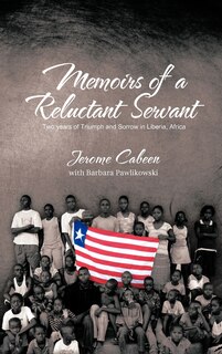 Front cover_Memoirs Of A Reluctant Servant