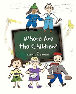 Couverture_Where Are The Children?