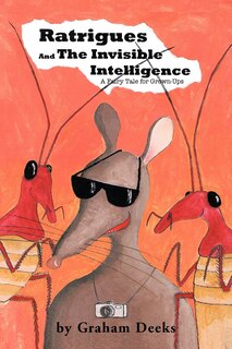 Couverture_Ratrigues And The Invisible Intelligence