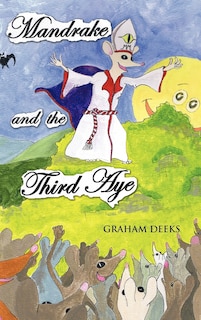 Front cover_Mandrake And The Third Aye