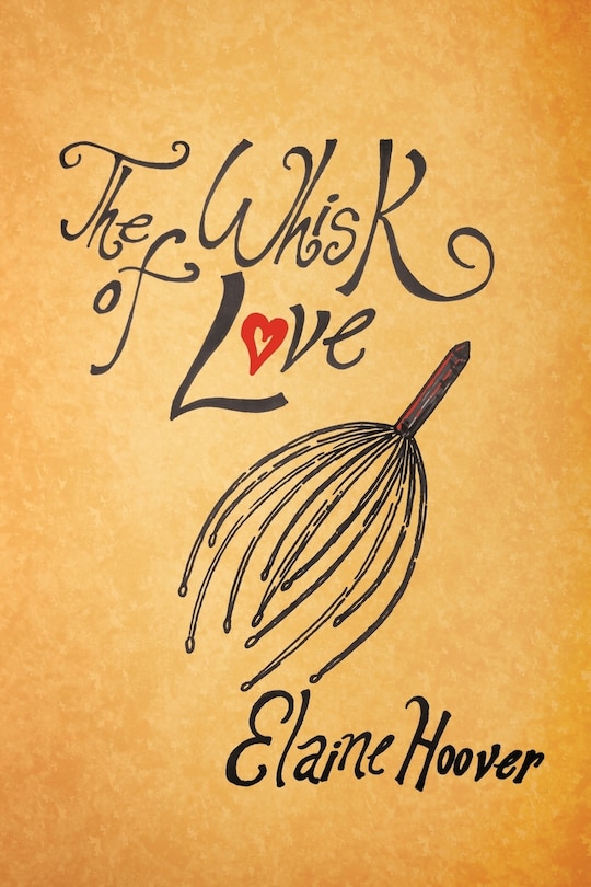 Front cover_The Whisk Of Love