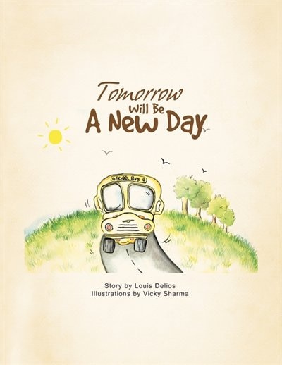 Tomorrow Will Be A New Day