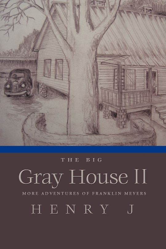 Couverture_The Big Gray House II