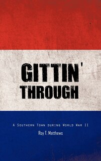 Front cover_Gittin' Through