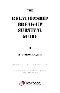 The Relationship Break-up Survival Guide And Absolutely, Positively The Easiest Anger Management Book You'll Ever Need