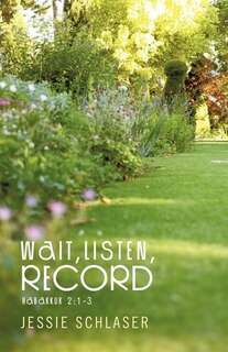 Front cover_Wait, Listen, Record