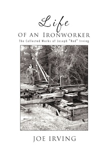 Front cover_Life Of An Ironworker