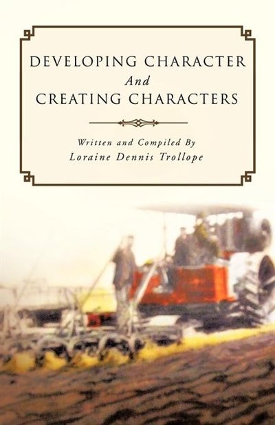Front cover_Developing Character And Creating Characters