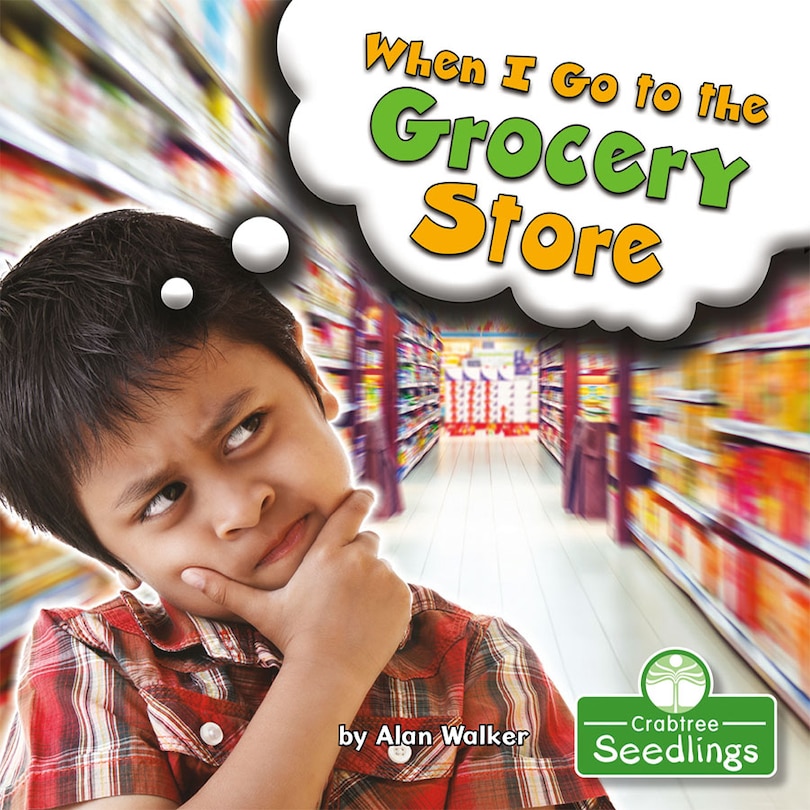 Front cover_When I Go to the Grocery Store