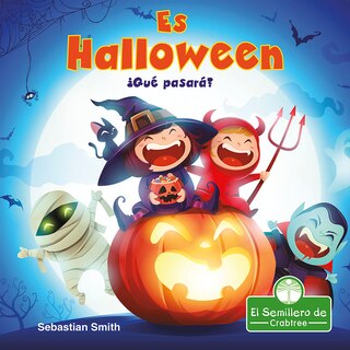 Couverture_¡Es Halloween! ¿Qué Pasará? (It's Halloween! What Will We Be?)
