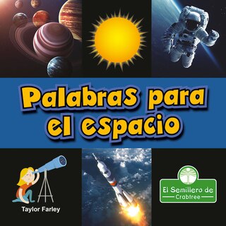 Couverture_Palabras Para El Espacio (Space Words)
