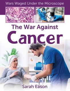 Front cover_The War Against Cancer
