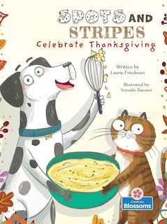 Couverture_Spots and Stripes Celebrate Thanksgiving