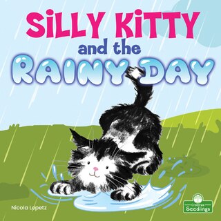 Front cover_Silly Kitty and the Rainy Day