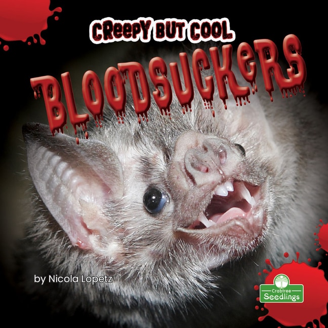 Front cover_Creepy But Cool Bloodsuckers
