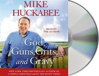 Front cover_God, Guns, Grits, and Gravy