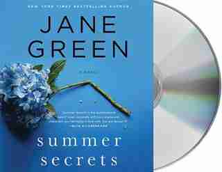 Summer Secrets: A Novel by Jane Green