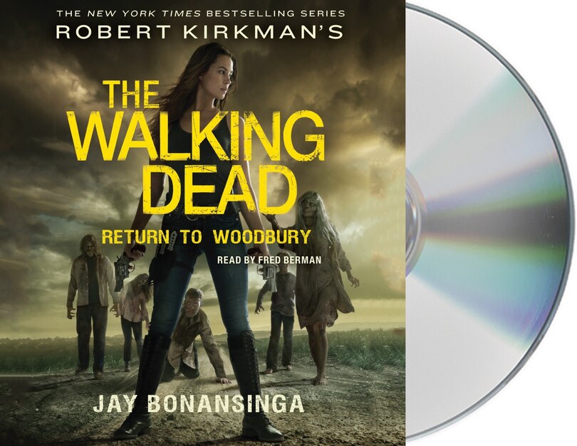 Front cover_Robert Kirkman's The Walking Dead: Return To Woodbury