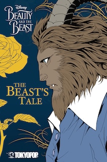 Front cover_Disney Manga: Beauty and the Beast - The Beast's Tale