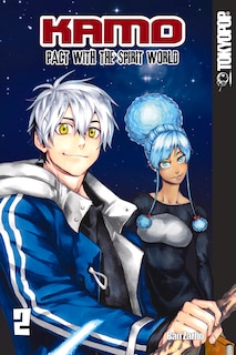 Front cover_Kamo: Pact with the Spirit World, Volume 2
