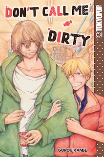 Front cover_Don't Call Me Dirty