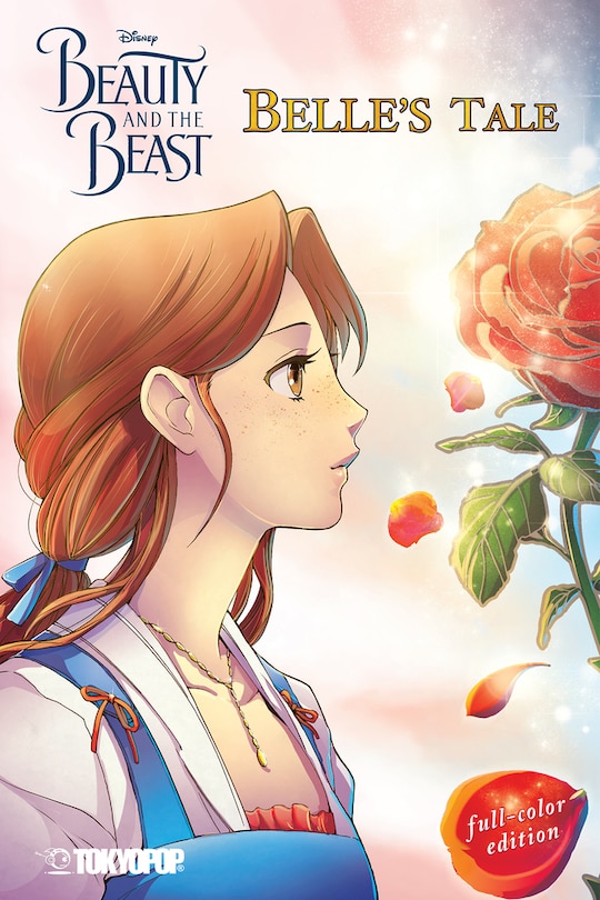 Front cover_Disney Manga: Beauty And The Beast - Belle's Tale (full-color Edition)