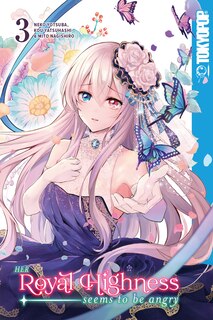 Front cover_Her Royal Highness Seems To Be Angry, Volume 3