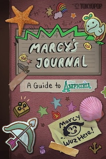 Front cover_Disney Manga: Marcy's Journal - A Guide to Amphibia (Hardcover Edition)