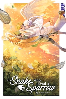 Front cover_The Snake Who Loved a Sparrow