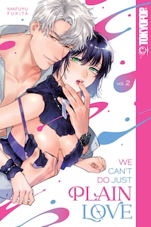 Front cover_We Can't Do Just Plain Love, Volume 2
