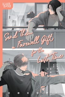 Couverture_Send Them a Farewell Gift for the Lost Time