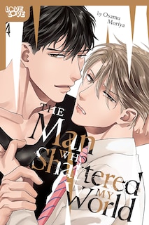Front cover_The Man Who Shattered My World