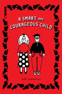 Front cover_A Smart and Courageous Child