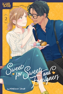 Front cover_Sweet for Sweets and Foreigners, Volume 2