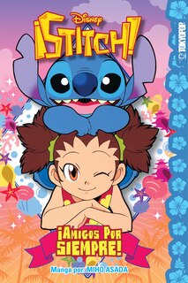 Couverture_Disney Manga: Stitch! ¡AMIGOS POR SIEMPRE!
