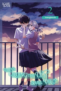 Couverture_Boys Gilding the Lily Shall Die!?, Volume 2