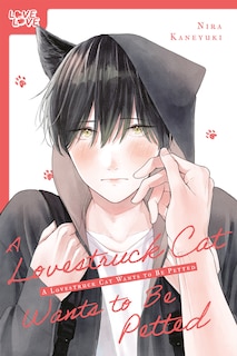 Front cover_A Lovestruck Cat Wants to Be Petted