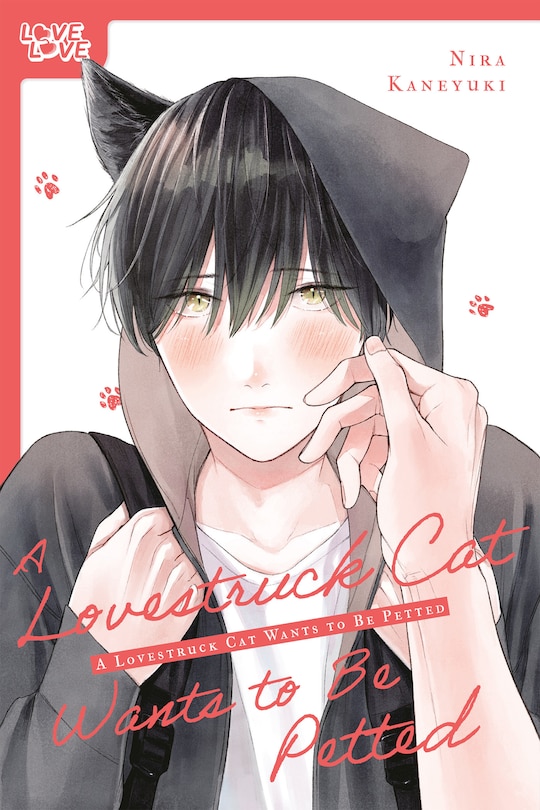 Front cover_A Lovestruck Cat Wants to Be Petted