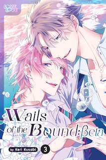 Front cover_Wails of the Bound: Beta, Volume 3