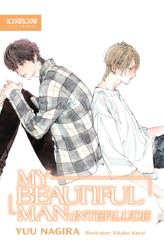 Front cover_My Beautiful Man: Interlude (Light Novel)