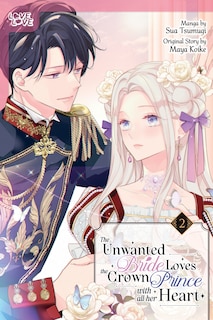 Front cover_The Unwanted Bride Loves the Crown Prince With All Her Heart, Volume 2