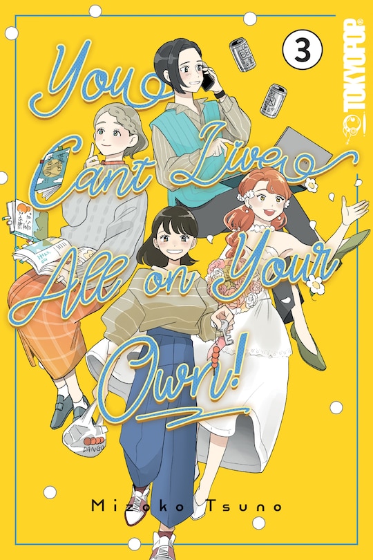 Couverture_You Can't Live All on Your Own!, Volume 3
